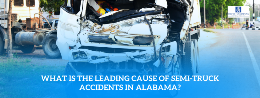What is the Leading Cause of Semi-Truck Accidents in Alabama?