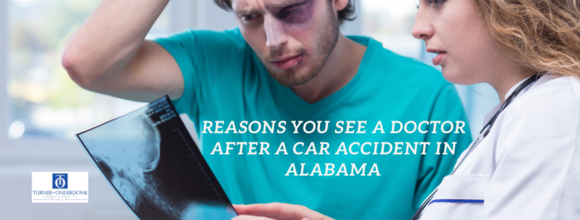Reasons You See a Doctor After a Car Accident in Alabama